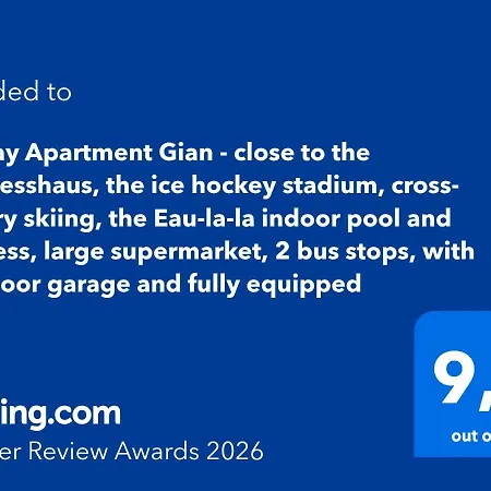 Gian - Close To The Kongresshaus, The Ice Hockey Stadium, Cross-country Skiing, The Eau-la-la Indoor Pool And Wellness, Large Supermarket, 2 Bus Stops, With An Indoor Garage And Fully Equipped *
